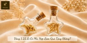 Vàng 1.25 Li Có Phù Hợp Làm Quà Tặng Không?