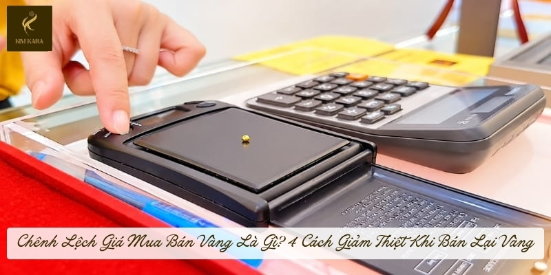 Chenh Lech Gia Mua Ban Vang 1